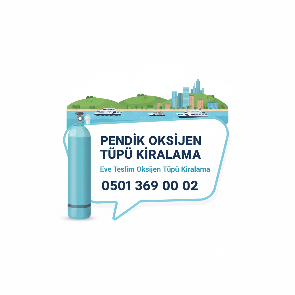 Pendik Oksijen Tüpü Kiralama