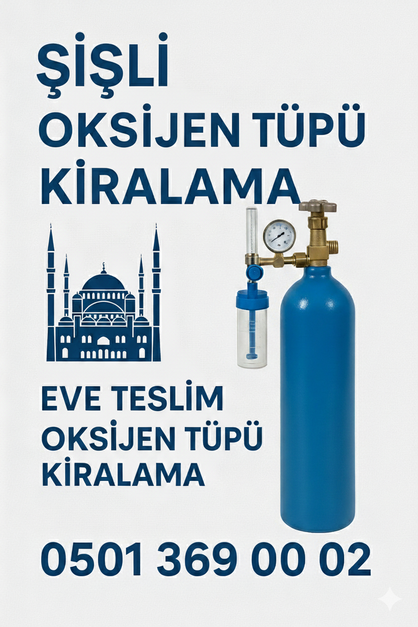 Şişli Oksijen Tüpü Kiralama