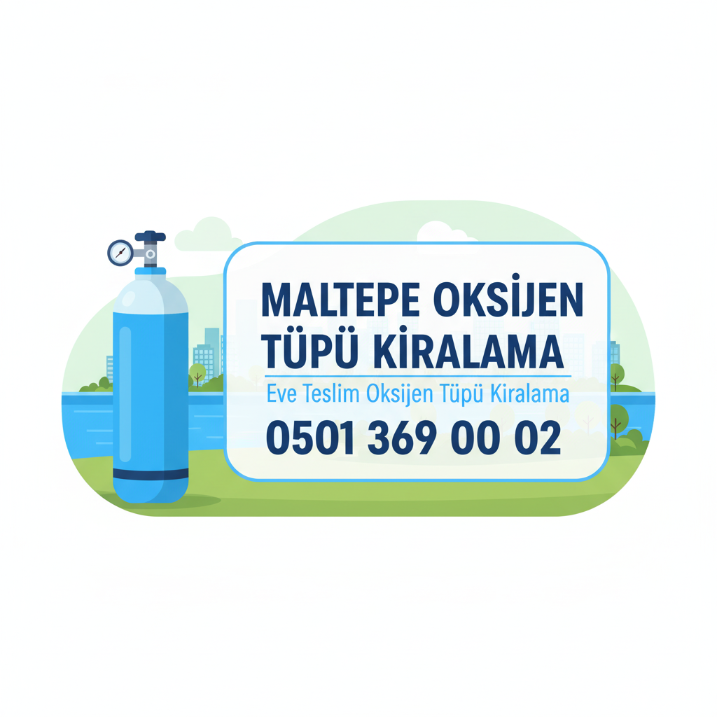 Maltepe Oksijen Tüpü Kiralama